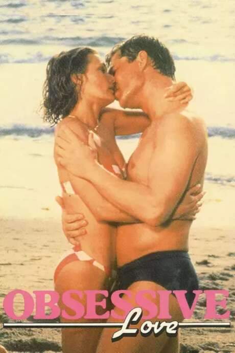 Obsessive Love